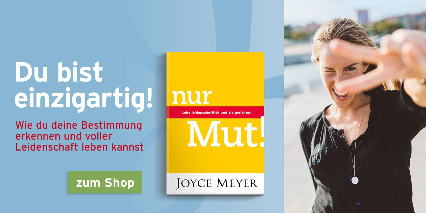 Nur Mut! – ein Buch von Joyce Meyer